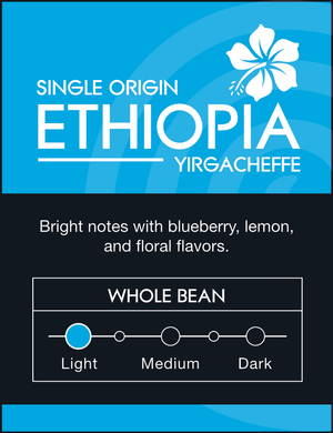 Ethiopia Single Origin Light Roast 