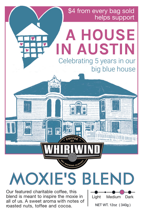 Whirlwind Coffee Moxie's Blend packaging with a house illustration and charitable message.
