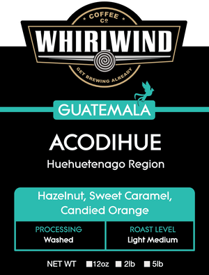 Whirlwind Coffee Co. Guatemala Acodihue coffee label with flavor notes and roast level information.